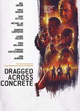 Dragged Across Concrete - movies