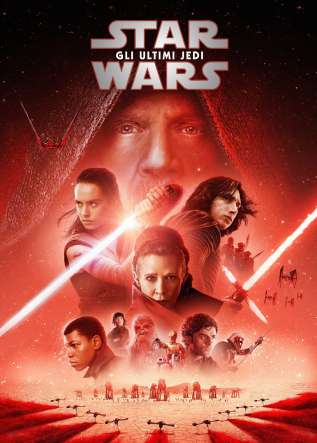 Star Wars: Gli Ultimi Jedi - movies