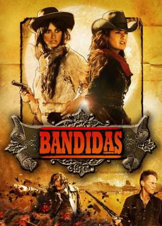 Bandidas - movies