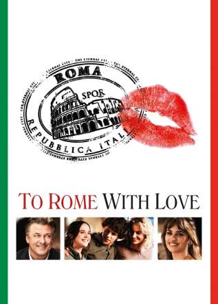 To Rome with Love - movies