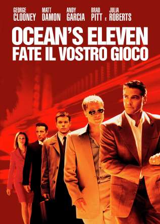 Ocean's Eleven - Fate il Vostro gioco - movies