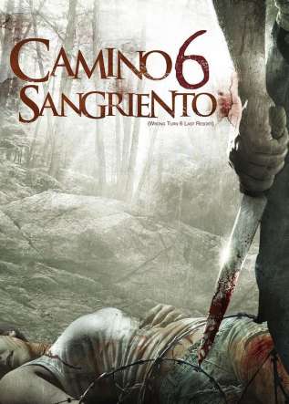 Camino sangriento 6 - movies