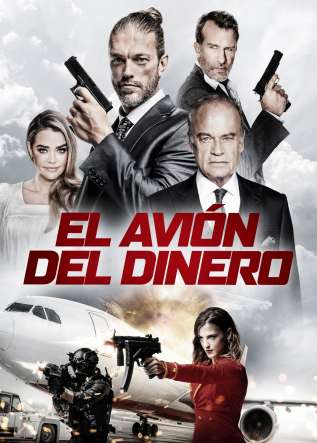 El Avión del Dinero - movies