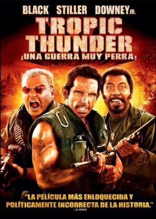 Tropic Thunder, ¡una guerra muy perra! - movies