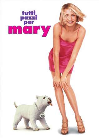 Tutti pazzi per Mary - movies